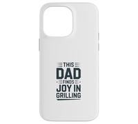 Ce Papa Trouve de la Joie à Griller Le Roi du Barbecue Coque pour iPhone 14 Pro Max