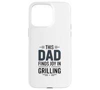 Ce Papa Trouve de la Joie à Griller Le Roi du Barbecue Coque pour iPhone 15 Pro Max