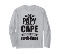 ce papy ne porte pas de cape mais c'est un vrai super-héros Manche Longue