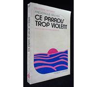 Ce Paradis trop violent