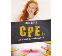 Ce passé envahissant Cpe - T02 - Laure David - Alter Real - broché - Roman