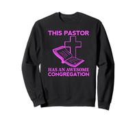 Ce Pasteur a Une Superbe église Dieu ministre clergé prêtre Sweatshirt