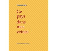 Ce pays dans mes veines