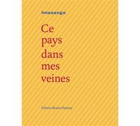Ce pays dans mes veines - Imasango - Doucey Bruno - broché - Poésie
