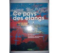 Ce pays des étangs, tome 2
