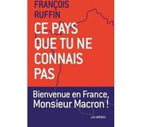 Ce pays que tu ne connais pas François Ruffin (Auteur)