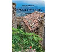 Ce pays qui est le mien
