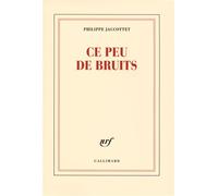 Ce peu de bruits