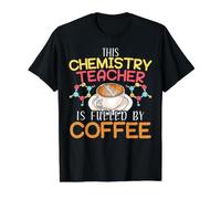 Ce Professeur de Chimie est alimenté par Les Addicts de caféine T-Shirt Graphique avec Valeur, Homme, Noir, XL