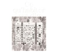 Ce qu’habiter veut dire - Audrey Contesse - Cellule Architecture Federation Wallonie Bruxelles - broché - Récit