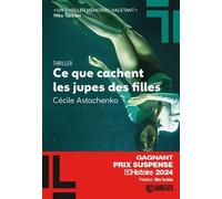 Ce Que Cachent Les Jupes Des Filles - Prix Suspense Ca M'intéresse Grand Gagnant