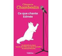 Ce que chante Edmée