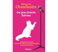 Ce que chante Edmée Edition en gros caractères - Clémence Chambeslin - Ookilus Editions - broché - Roman