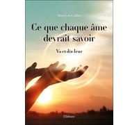 Ce Que Chaque Âme Devrait Savoir - Va Et Dis-Leur