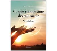 Ce Que Chaque Âme Devrait Savoir - Va Et Dis-Leur