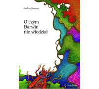 Ce que Darwin ne savait pas - Geoffrey Simmons (Buch auf Polnisch)