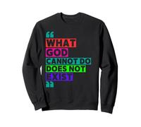 Ce que Dieu ne peut pas faire n'existe pas - Prière matinale de la NSPDP Sweatshirt