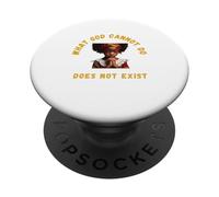 Ce Que Dieu ne Peut Pas Faire n'existe Pas - Prière matinale du NPSSD PopSockets PopGrip Adhésif