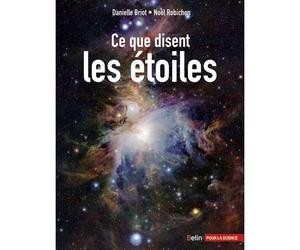 Ce que disent les étoiles - Danielle Briot - Belin - broché - Guide