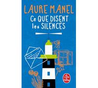 Ce que disent les silences