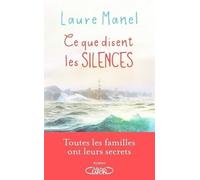Ce Que Disent Les Silences