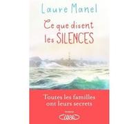 Ce que disent les silences Laure Manel (Auteur)
