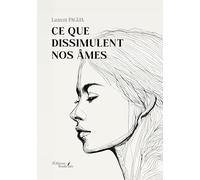Ce que dissimulent nos âmes