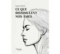 Ce que dissimulent nos âmes