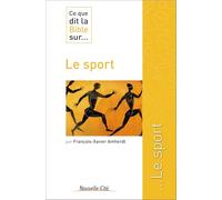 Ce que dit la Bible sur le sport