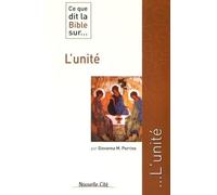 Ce que dit la bible sur l'unité