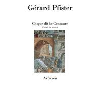 Ce Que Dit Le Centaure - Favola In Musica