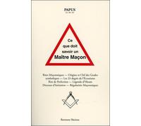 Ce que doit savoir un Maître Maçon