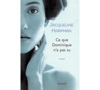 Ce que Dominique n'a pas su