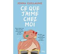 Ce que j'aime chez moi