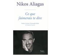 Ce que j'aimerais te dire