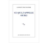 Ce que j'appelle oubli