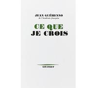 Ce que je crois