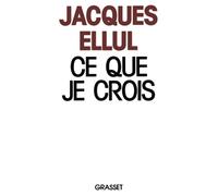 Ce que je crois
