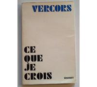 Ce que je crois