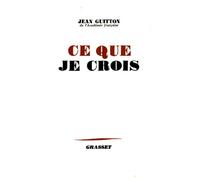 Ce que je crois