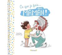 Ce que je fais avec Papa / Ce que je fais avec Maman - Album jeunesse double-face - À partir de 3 ans