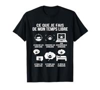 Ce Que Je Fais de Mon Temps Libre Humour Chasseur sangliers T-Shirt