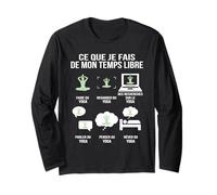 Ce Que Je Fais de Mon Temps Libre Humour Drôle Yoga Manche Longue