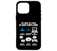 Ce Que Je Fais de Mon Temps Libre Marseille Humour Voyage Coque pour iPhone 16 Pro Max