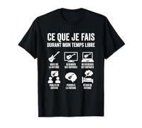 Ce Que Je Fais Durant Mon Temps Libre Cadeau Guitare T-Shirt