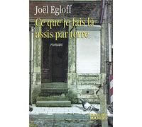 Ce que je fais là, assis par terre