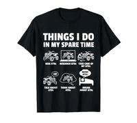 Ce Que Je Fais Pendant Mon Temps Libre | Conception de conducteurs de VTT T-Shirt Graphique avec Valeur