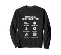 Ce Que Je Fais Pendant Mon Temps Libre : Courir Un marathonien Sweatshirt