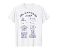 Ce Que Je Fais Pendant Mon Temps Libre Crochet Funny Yarn Lovers T-Shirt