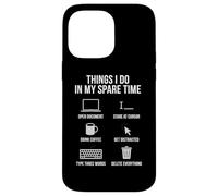 Ce Que Je Fais Pendant Mon Temps Libre : écrivain, employé de Bureau Coque pour iPhone 14 Pro Max